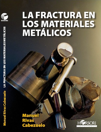 La Fractura en los Materiales Metálicos cover